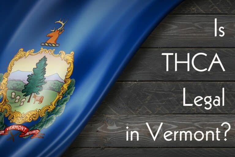 Is THCa legal in Vermont banner?
